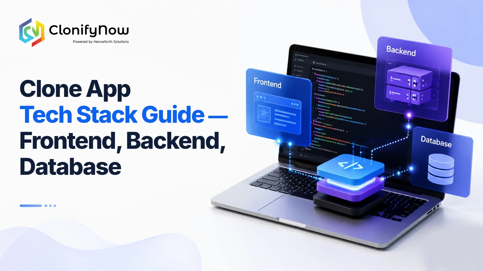 Clone App Tech Stack Guide for Scalable App Development