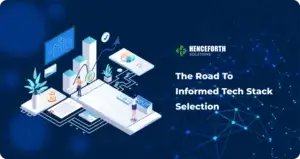 Tech Stack Selection
